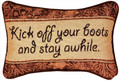 "KICK OFF YOUR BOOTS" THROW PILLOW - 12.5" X 8.5" - WESTERN DECOR
