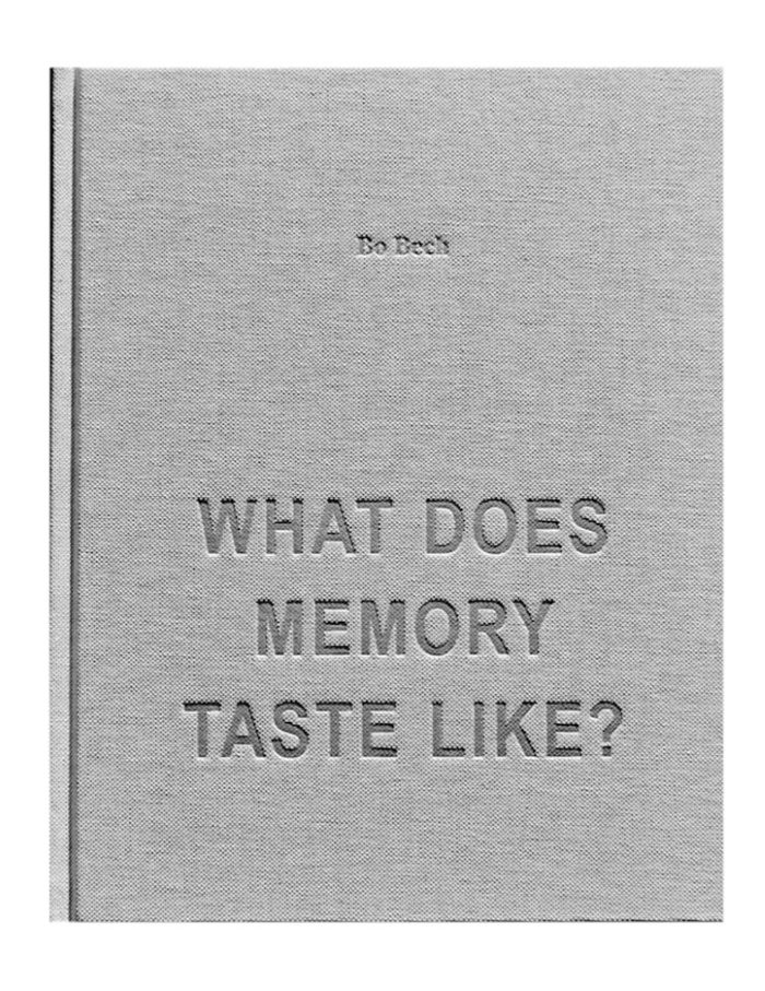 【希少】BO BECH WHAT DOES MEMORY TASTE LIKE? Bo Bech: What Does Memory Taste Like? *OUT OF PRINT* - Le Sanctuaire