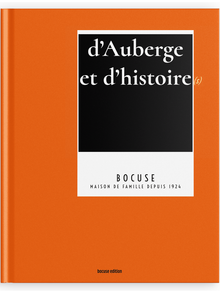 d’Auberge et d’histoire(s): Bocuse Maison de Famille Depuis 1924 (French)