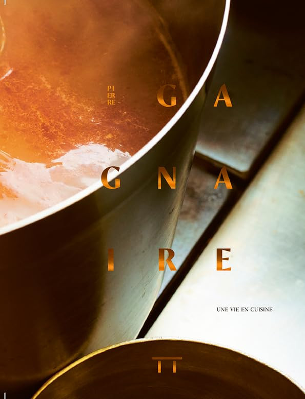 Pierre Gagnaire: Une Vie en Cuisine (French) - Le Sanctuaire