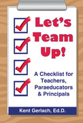 Let's Team Up: A Checklist for Teachers, Paraeducators & Principals