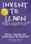 Invent to Learn, 2nd Edition