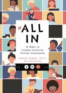 All In: 18 Ways to Create Inclusive Virtual Classrooms