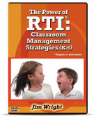 The Power of RTI: Classroom Management Strategies (K-6)
