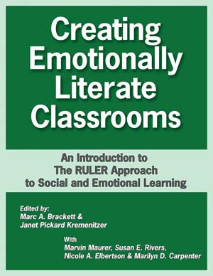 Creating Emotionally Literate Classroom, RULER Approach