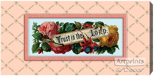 Trust In The Lord - Stretched Canvas Print