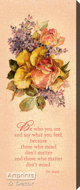 Be Who You Are - Stretched Canvas Art Print