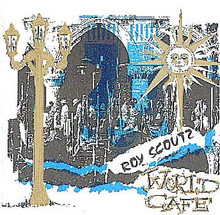 Roy Scoutz Albums: World Cafe