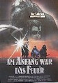 Quest for Fire (Am Anfang war das Feuer (rolled)