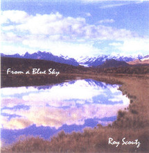 Roy Scoutz Albums: From a Blue Sky