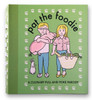 Pat the Foodie: A Culinary Parody Gift for Foodies