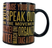 Raise your voice coffee mug