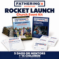 Fathering Adventure Event Day Kit -  Rocket Launch