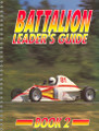 Battalion Leader's Guide - Book 2