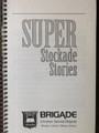 Super Stockade Stories - Blue Year retro