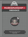 Marksmanship I Mission Guide 