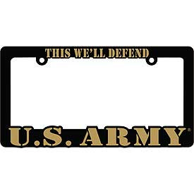 License Plate Frame- U.S. Army This We’ll Defend 