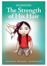 "THE STRENGTH OF HIS HAIR" BY SIH TOOKIN KNOWS (NATIVE BOOK)