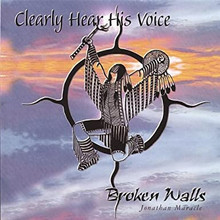 BROKEN WALLS CD - CLEARLY HEAR HIS VOICE