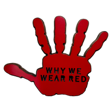 WHY WE WEAR RED WOODEN PLAQUE