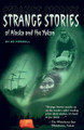 Strange Stories of Alaska and the Yukon by Ed Ferrell