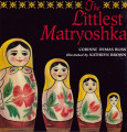 Littlest Matryoshka - Book & 6 Nest Doll
