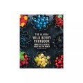 The Alaska Wild Berry Cookbook - (Paperback)