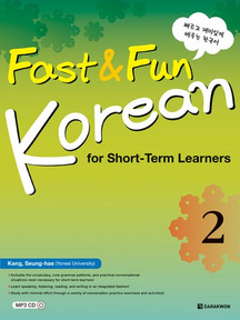 Fast & Fun Korean for Short - Term Learners 2 (English Ver.)