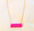 Hot Pink