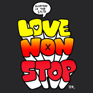 "Love Non Stop" on Black by Efren for the Bumperactive Valentine Series.