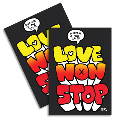 "Love Non Stop" by ER. Pack of two Stickers.