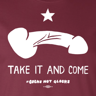 "Take It And Come" Graphic (white on Maroon Tee)