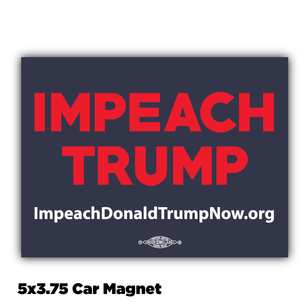 "Impeach Trump Now!" Blue and Red Design 4" x 3" Magnet