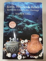 Used - Reefs, Wrecks & Relics Bermuda Underwater Heritage Book