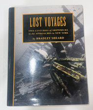 Used - Lost Voyages Two Centuries of Shipwrecks in the Approaches of NY