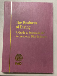 Used - Padi The Business of Scuba Diving Book