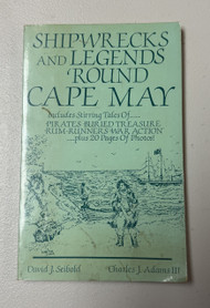 Used - Shipwrecks and Legends around Cape May Softcover Book