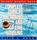 Complete Guide to Anchoring and Line Handling: