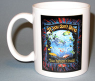 If You Don't Dive You Haven't Lived Cup