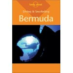 Lonely Planet: Diving and Snorkeling Bermuda