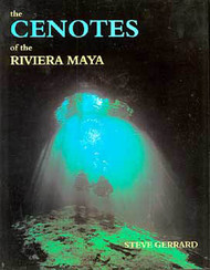 Cenotes of the Riviera Maya