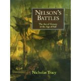 NELSON'S BATTLES The Art of Victory in the Age of Sail