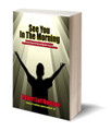 SEE YOU IN THE MORNING by Robert Earl Houston ( FREE Shipping)