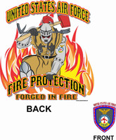USAF Fire Protection Forged in Fire Shirt
