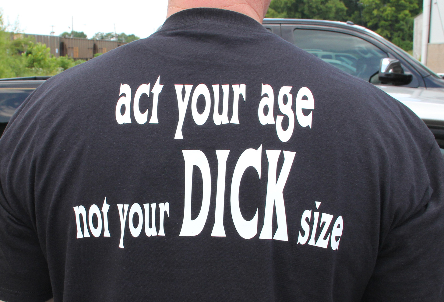 act-your-age-not-your-dick-size.jpg act-your-age-not-your-dick-size.jpg