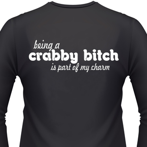 being-a-crabby-bitch-biker-shirt.jpg being-a-crabby-bitch-biker-shirt.jpg
