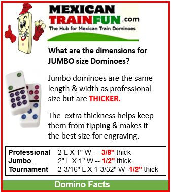 Dimensions for Jumbo Size Dominoes