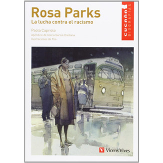 Rosa Parks. La lucha contra el racismo