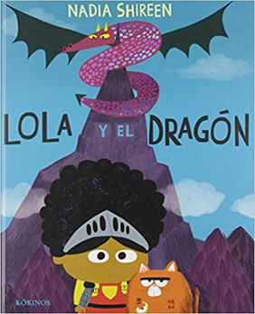 Lola y el Dragón