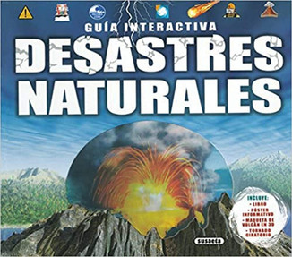 Guía interactiva. Desastres naturales. 